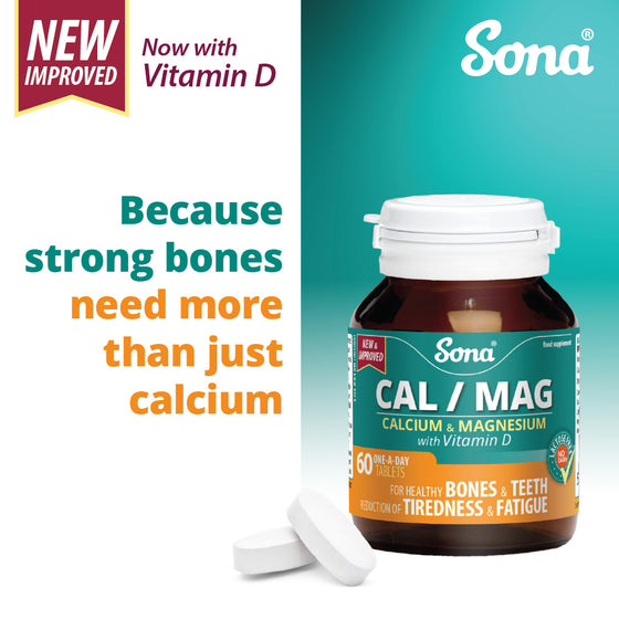 Sona Cal / Mag -  Calcium and Magnesium Tablets with Vitamin D3. For healthy bones, teeth, muscles and the immune system.
